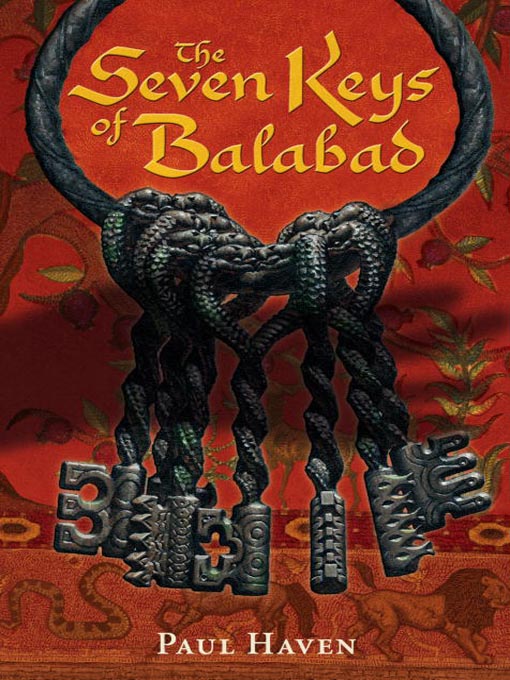Title details for The Seven Keys of Balabad by Paul Haven - Available